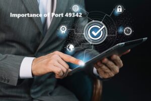 Importance of Port 49342